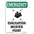 Signmission Safety Sign, OSHA EMERGENCY, 18" Height, Evacuation Muster Point, Portrait OS-EM-D-1218-V-10472